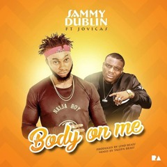 Body on me Sammydublin -ft- Jovi cas.mp3