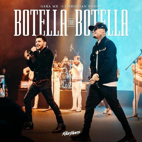 Botella Tras Botella Cristian Nodal & Gera Mx (Straxx Edit)
