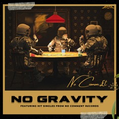 No Gravity (FREE DOWNLOAD)