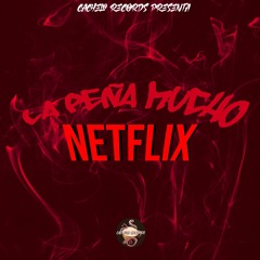 DENKS & EL SOSPECHOSO - LA PEÑA MUCHO NETFLIX