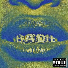 BADIE !