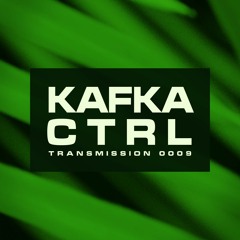 KafkaCtrl - Neon Transmission 0009