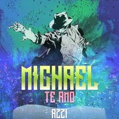 Azzi - Michael Te Amo (Original Mix)