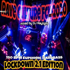 Rave Culture FCK 2020 - Lockdown 2.1 Edition