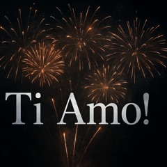 Ti Amo!