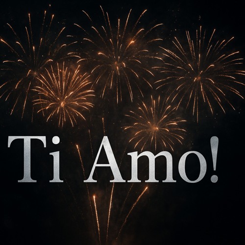 Ti Amo!