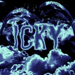 Icky - feat. Five & Gunner