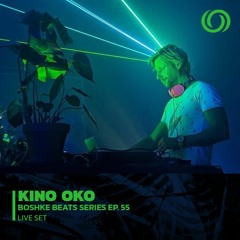 KINO OKO | Boshke Beats series Ep. 55 | 07/04/2023