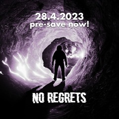 No Regrets (preview)