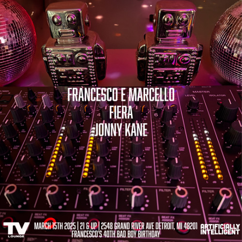 Artificially Intelligent at TV Lounge March 15th 2025 (Opening Set)