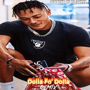Dolla Fo’ Dolla (Remix) [Feat Yo Gotti]