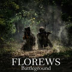 Battleground - Epic Military Army Patriotic Background Music by Florews
