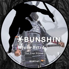 Husn Bstrd - Not Your Friend (FREE DOWNLOAD)