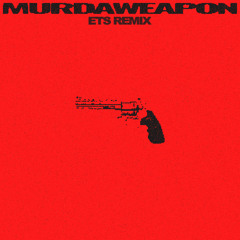 REDHEAD - MURDAWEAPON (ETS REMIX)