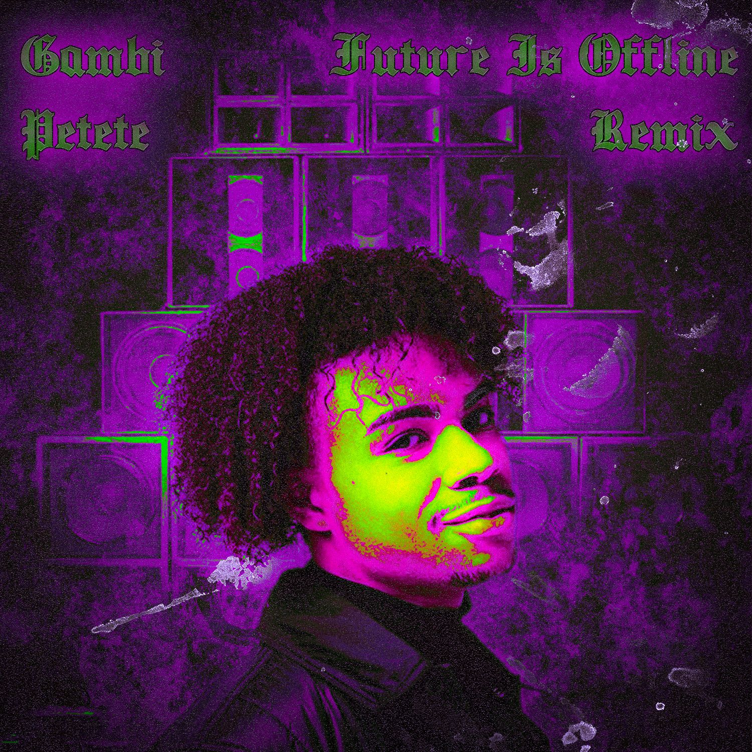 Gambi – Petete (Future Is Offline Remix)