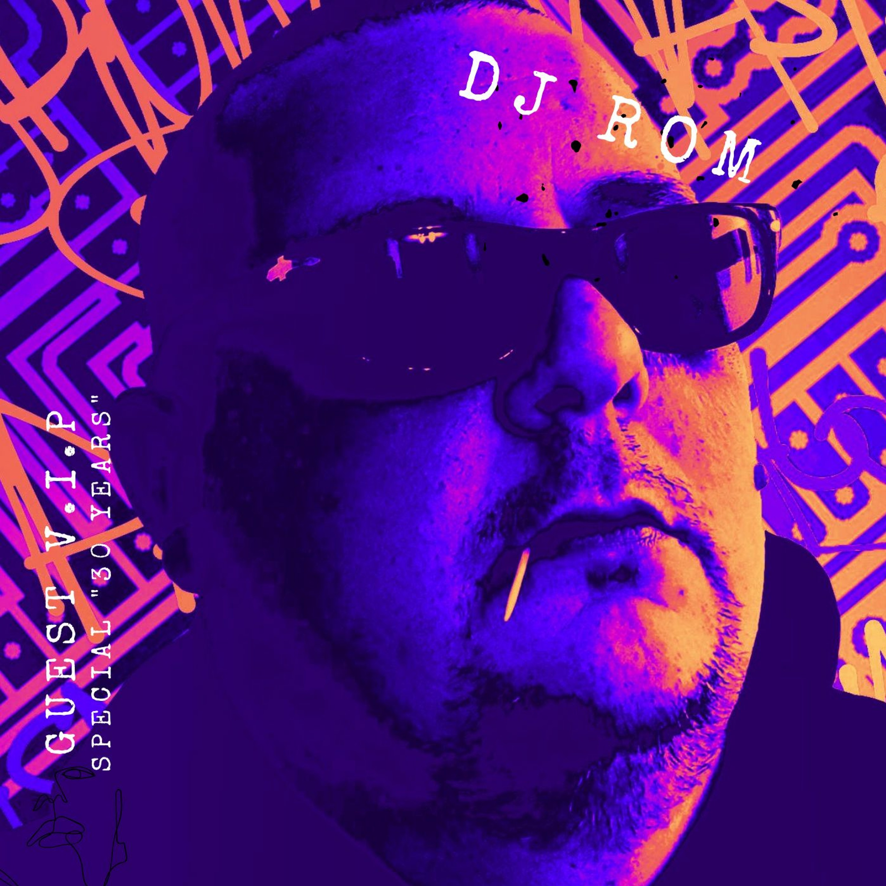 [Guest VIP - 30 YEARS] CELEBRATE By DJROM (Militia Underground) episode artwork