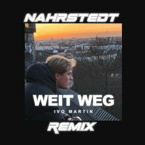 Ivo Martin - Weit Weg [Tekk Remix]