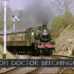 Oh Doctor Beeching! Main Theme
