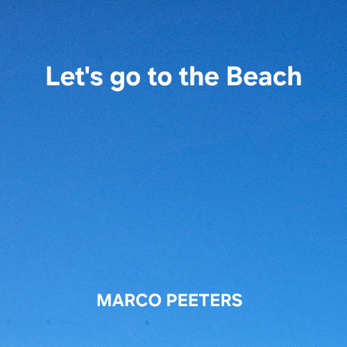 Let's Go To The Beach
