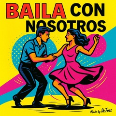 Baila Con Nosotros