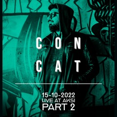 Concat Live At AKSİ (15 - 10 - 2022) Part 2
