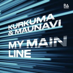 Kurkuma & Maunavi - My Main Line