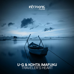 U-G, Kohta Imafuku - Traveler's Heart (Extended Mix)