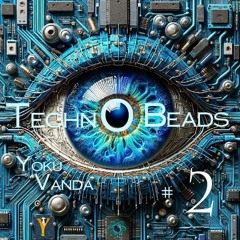 Techno Beads 2 (mash up mix)