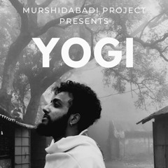 YOGI - Murshidabadi Project | Music By ARNOB