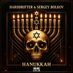 HardDrifter & Sergey Bolkov - Hanukkah