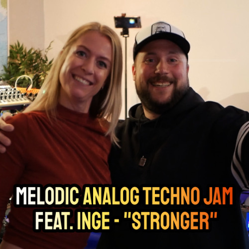 Jam 143 Chill Analog Vocal Techno Jam feat Inge - Stronger