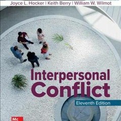 download EBOOK 📗 ISE Interpersonal Conflict (ISE HED COMMUNICATION) by  Joyce L. Hoc