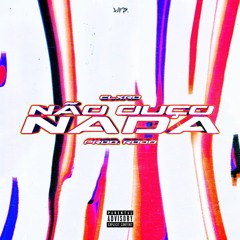 Não Ouço Nada (prod. Rood)
