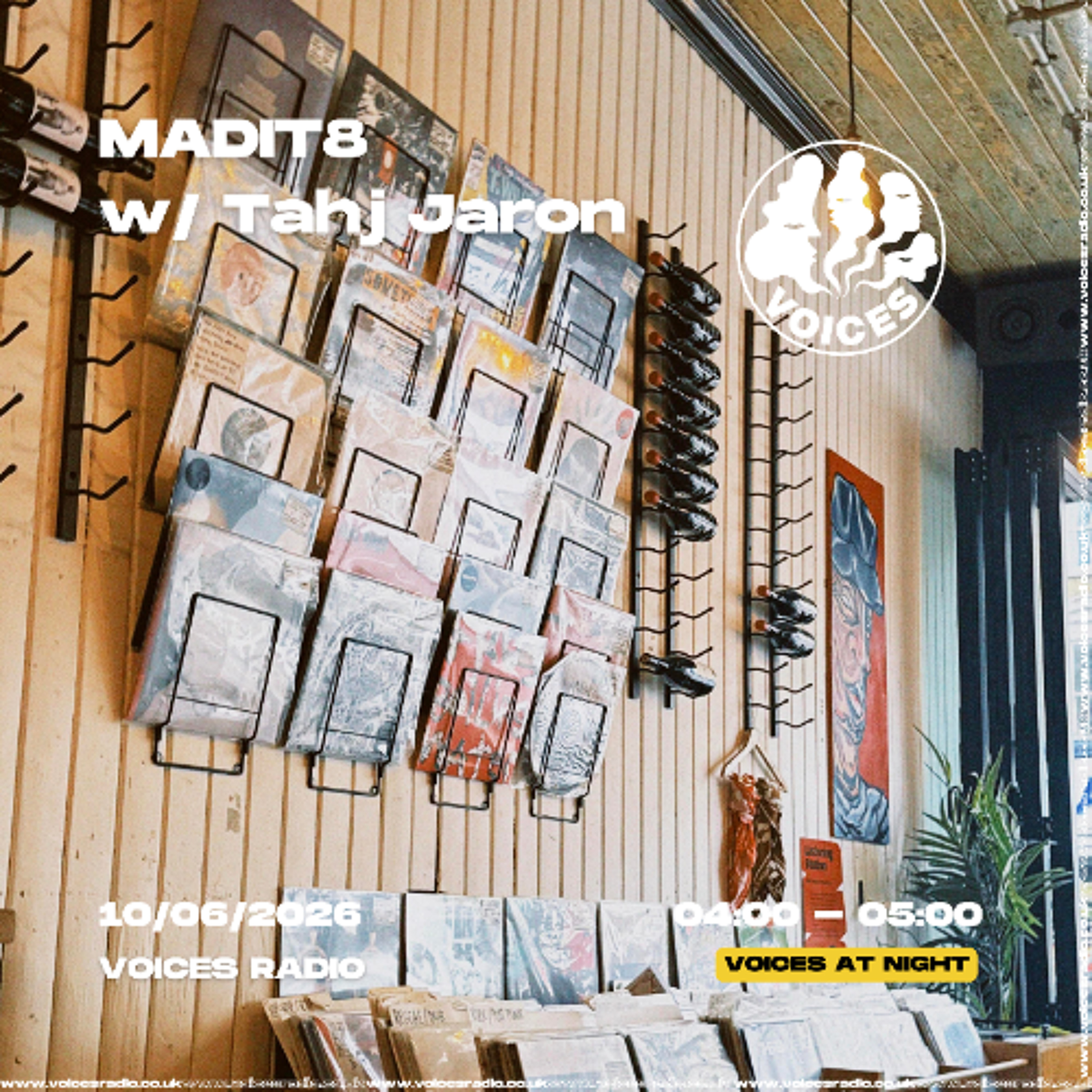 Madit8 w/Tahj Jaron - 10/06/26 - Voices Radio episode artwork