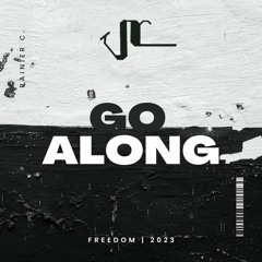 JRC - GO ALONG (Official Audio)