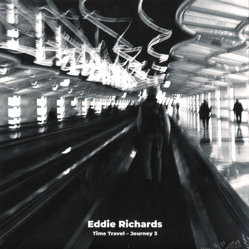 Eddie Richards / Time Travel - Journey 2 Eddie Richards / Time Travel - Journey 2