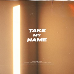 Nyman, Aubrey Toone - Take My Name