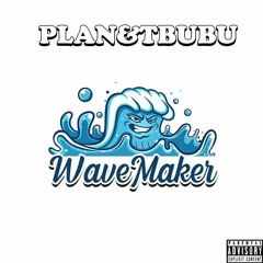 WaveMaker(Prod. Paanguaz)