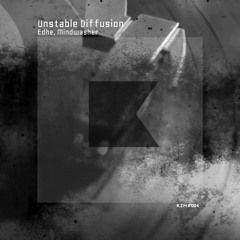Edhe, Mindwasher - Unstable Diffusion (Original Mix)