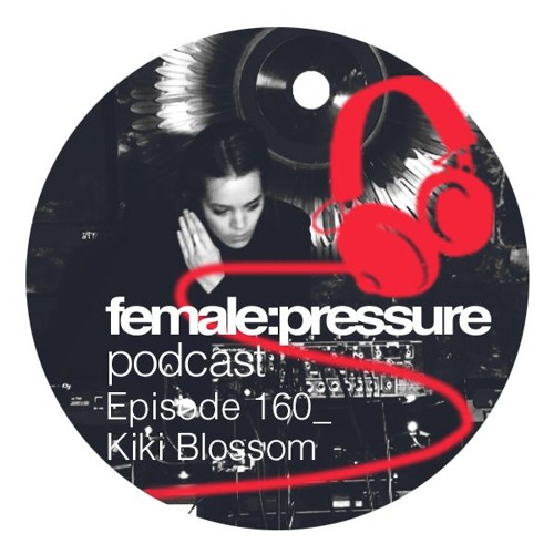 f:p podcast episode 160 _ Kiki Blossom