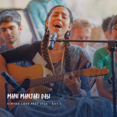 Mani Manjari Devi Dasi · Kirtan Love Fest · 2.15.25