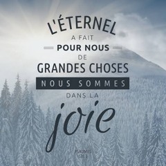 Mercredi 17.12.2025 • Psaume 126 • De la LIBÉRATION à la pleine BÉNÉDICTION, en 7 ÉTAPES