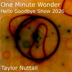 One Minute Wonder 2026