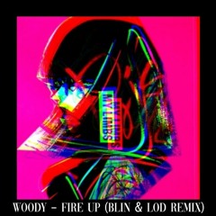 우디(Woody) - 이 노래가 클럽에서 나온다면 [Fire up] (LOD X LOZIC Remix)