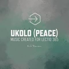 Uxolo (Music from Lectio365 Lent Series)