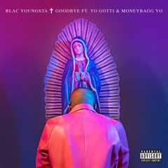 Goodbye (feat. Yo Gotti & Moneybagg Yo)