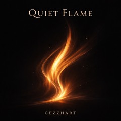 Quiet Flame