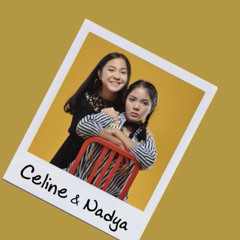 Celine & Nadya - Kau Lagi [Official Lyric Video]