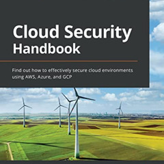 GET EBOOK ☑️ Cloud Security Handbook: Find out how to effectively secure cloud enviro