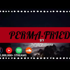 Perma-Fried-Kris